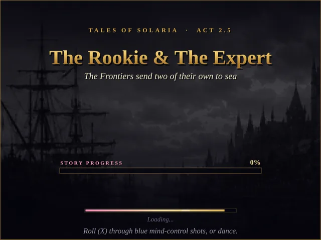 Chapter card: The Rookie and The Expert, the Frontiers send two of their own to sea